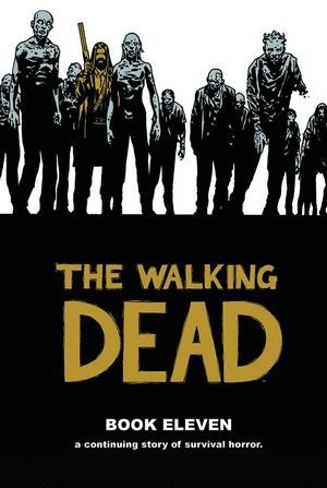 [Walking Dead Book 11 (HC)]