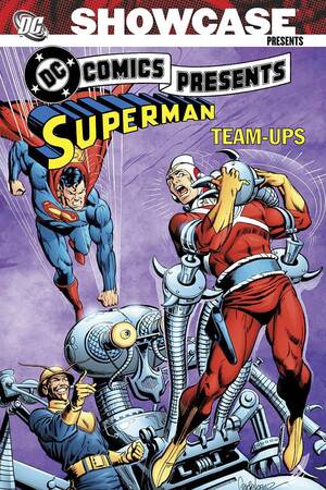 [Showcase Presents - DC Comics Presents: Superman Team-Ups Vol. 1 (SC)]