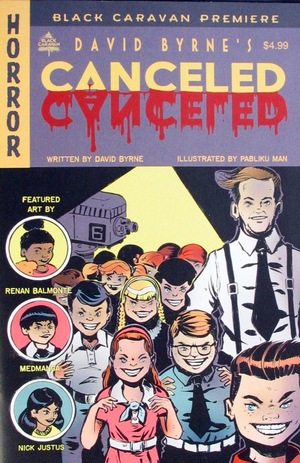 [David Byrne's Canceled #1 (variant cover - Ed Bickford)]