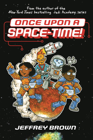 [Once Upon a Space-Time! (HC)]