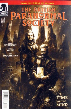 [British Paranormal Society - Time out of Mind #1]
