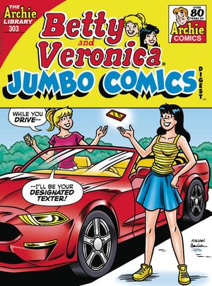 [Betty & Veronica (Jumbo Comics) Digest No. 303]