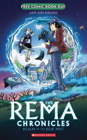 [Rema Chronicles Vol. 1: Realm of the Blue Mist (FCBD 2022 comic)]