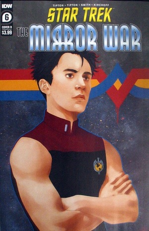 [Star Trek: The Mirror War #6 (Cover B - Amanda Madriaga)]