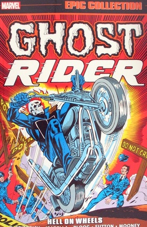 [Ghost Rider - Epic Collection Vol. 1: 1972-1975 - Hell on Wheels (SC)]