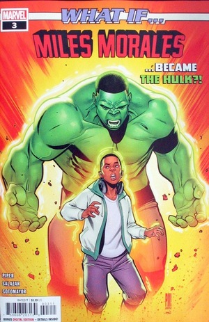 [What If...? - Miles Morales No. 3: What if Miles Morales became the Hulk? (standard cover - Paco Medina)]