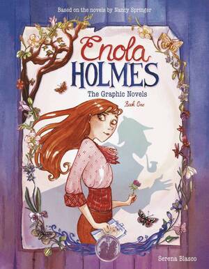 [Enola Holmes - The Graphic Novels: Book 1 (SC)]