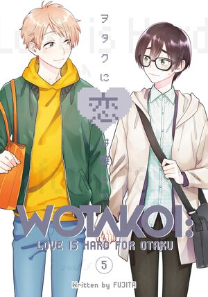 [Wotakoi - Love is Hard for Otaku Vol. 5 (SC)]