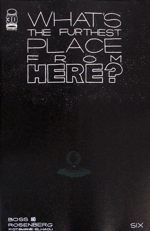 [What's the Furthest Place from Here? #6 (Cover A - Tyler Boss)]