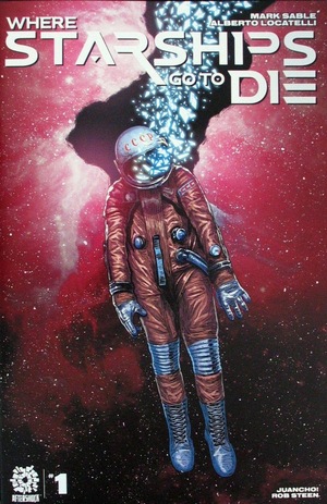 [Where Starships Go to Die #1 (regular cover - Jeremy Haun)]