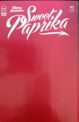 [Mirka Andolfo's Sweet Paprika #10 (variant hot cover, in unopened polybag)]