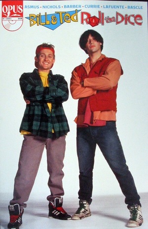 [Bill & Ted - Roll the Dice #1 (Cover B - Photo)]