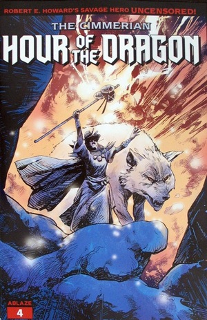 [Cimmerian - Hour of the Dragon #4 (Cover B - Garry Brown)]
