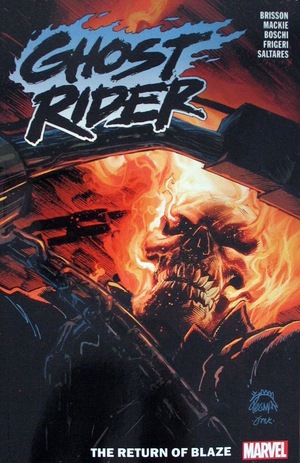 [Ghost Rider (series 10) Vol. 0: The Return of Blaze (SC)]