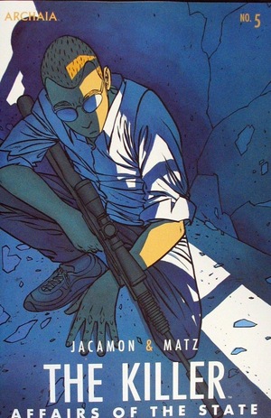 [Killer - Affairs of the State #5 (regular cover - Luc Jacamon)]