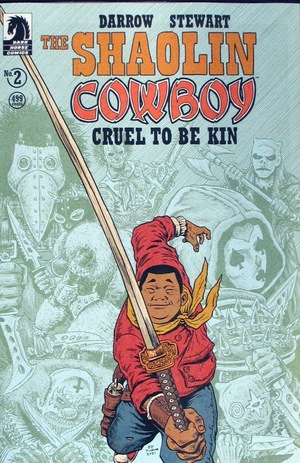 [Shaolin Cowboy - Cruel to be Kin #2 (Cover C - Ed Piskor)]