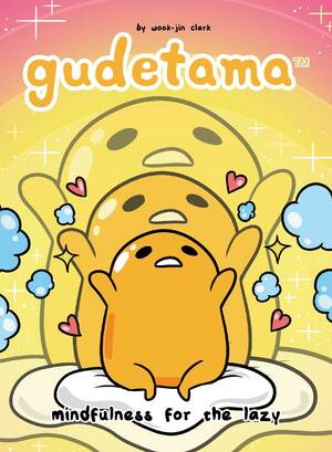 [Gudetama - Mindfulness for the Lazy (HC)]