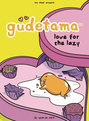 [Gudetama - Love for the Lazy (HC)]