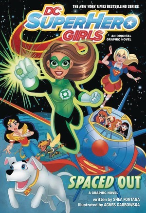 [DC Super Hero Girls Vol. 8: Spaced Out (SC)]