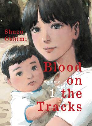 [Blood on the Tracks Vol. 1 (SC)]