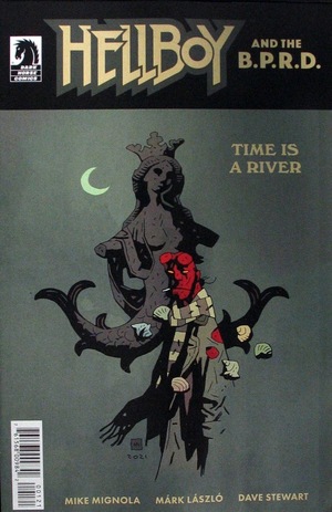 [Hellboy and the BPRD - Time is a River (variant cover - Mike Mignola)]