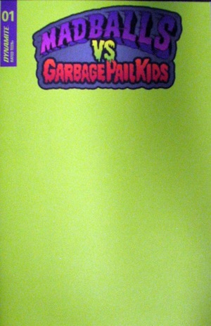 [Madballs Vs Garbage Pail Kids #1 (Cover P - Puke Green Blank Authentix)]