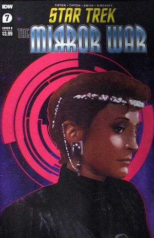 [Star Trek: The Mirror War #7 (Cover B - Amanda Madriaga)]