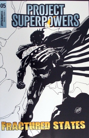 [Project Superpowers - Fractured States #5 (Cover J - Geraldo Borges B&W Incentive)]