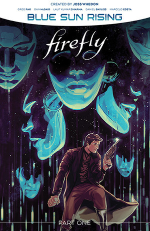 [Firefly - Blue Sun Rising: Part 1 (SC)]