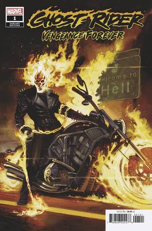 [Ghost Rider: Vengeance Forever No. 1 (variant cover - Pepe Larraz)]