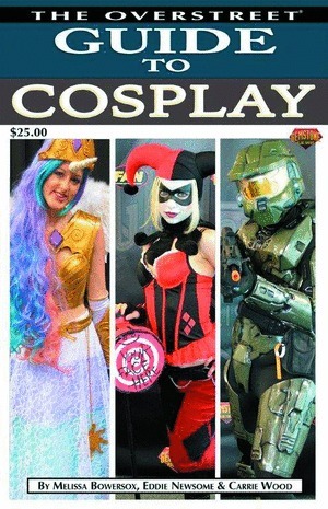 [Overstreet Guide to Cosplay Cover A  (SC)]