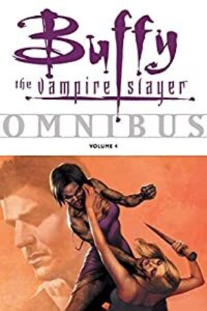 [Buffy the Vampire Slayer Omnibus Vol. 4 (SC)]