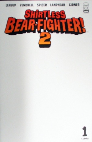 [Shirtless Bear-Fighter 2 #1 (Cover C - blank)]