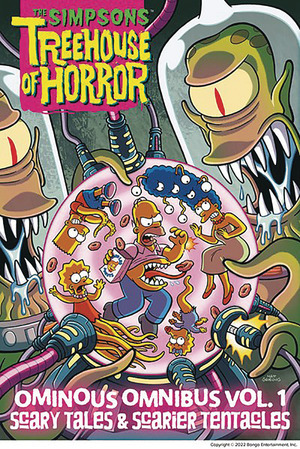 [Treehouse of Horror Ominous Omnibus Vol. 1: Scary Tales & Scarier Tentacles (HC)]