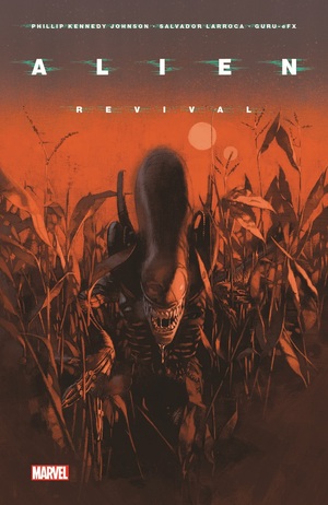 [Alien Vol. 2: Revival (SC)]