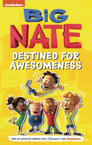 [Big Nate - Destined for Awesomeness (SC)]