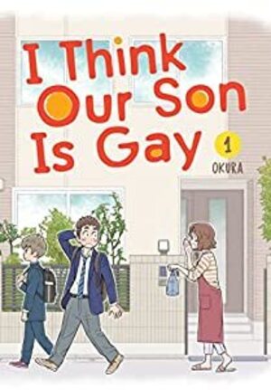 [I Think Our Son is Gay Vol. 1 (SC)]