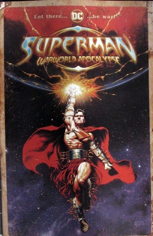 [Superman: Warworld Apocalypse 1 (variant cardstock distressed cover - Steve Beach)]