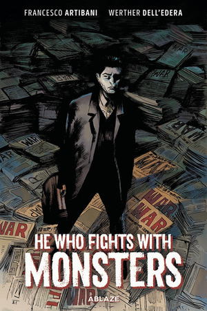 [He Who Fights With Monsters (HC)]