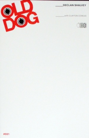 [Old Dog #1 (Cover C - Blank)]