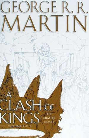 [Game of Thrones - A Clash of Kings, Volume 4 (HC)]