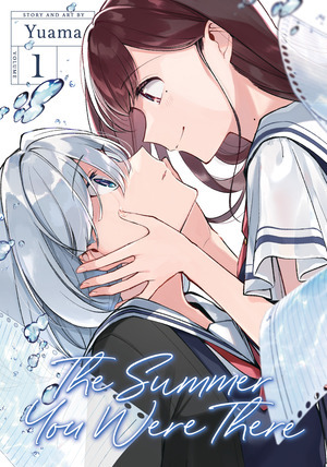 [Summer You Were There Vol. 1 (SC)]