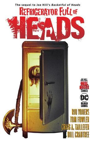 [Refrigerator Full of Heads (HC)]