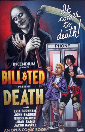 [Bill & Ted Presents: Death (Cover B - Axel Medellin Monster Mash-Up Incentive)]