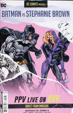 [Batman Vs. Robin 3 (Cover H - Mario Foccillo Fight Poster: Stephanie Brown)]