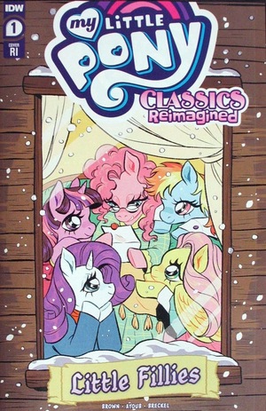[My Little Pony: Classics Reimagined - Little Fillies #1 (Cover C - Rose Bousamra Retailer Incentive)]