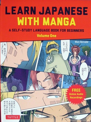 [Learn Japanese with Manga - A Self-Study Language Book for Beginners, Vol. 1 (SC)]