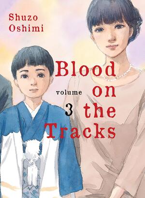 [Blood on the Tracks Vol. 3 (SC)]