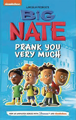 [Big Nate - Prank You Very Much (SC)]