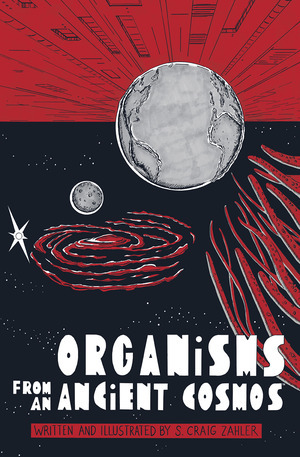 [Organisms from an Ancient Cosmos (HC)]